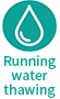 running water thawing